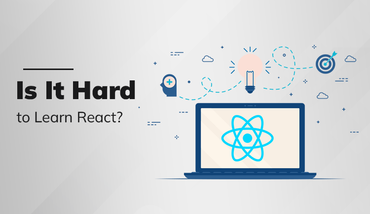 Is It Hard to Learn React?