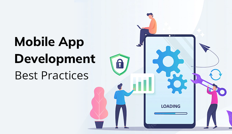 Top 15 Mobile App Development Best Practices